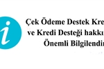 Türkiye Bankalar Birliği - Çek Ödeme Destek Kredisi ve Kredi Desteği  Hakkında Bilgilendirme